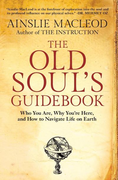 The Old Soul’s Guidebook