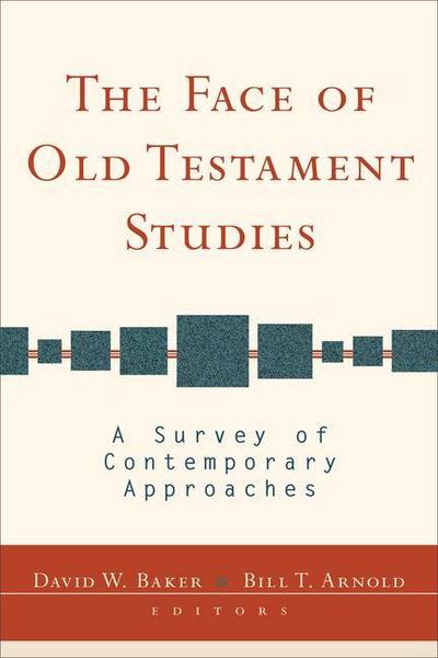 The Face of Old Testament Studies