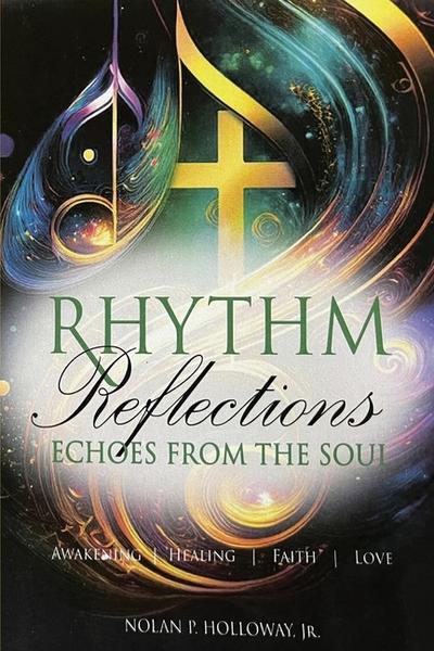 Rhythm Reflections, Echoes from the Soul