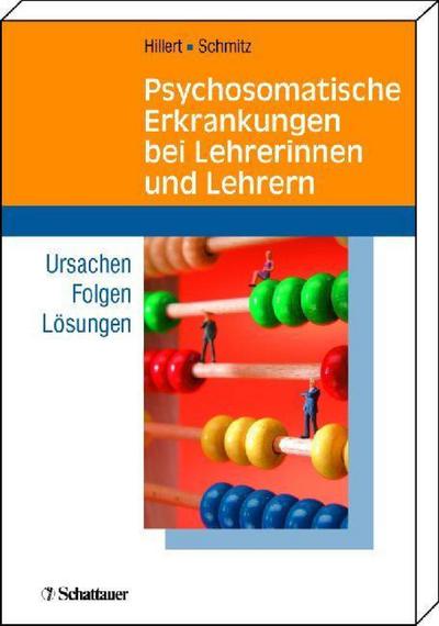 Psychosomatische Erkrankungen bei Lehrerinnen und Lehrern