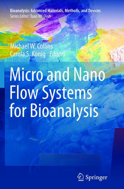 Micro and Nano Flow Systems for Bioanalysis