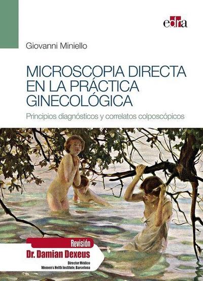 Microscopía Directa En La Práctica Ginecológica