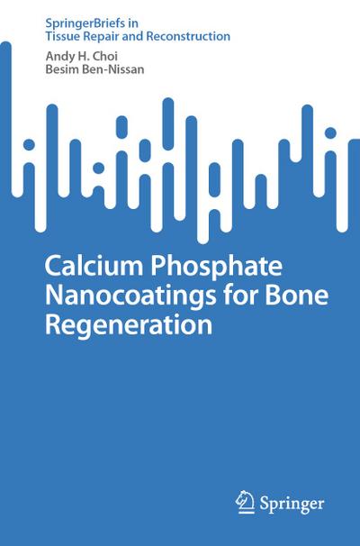 Calcium Phosphate Nanocoatings for Bone Regeneration