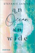 An Ocean so Wide