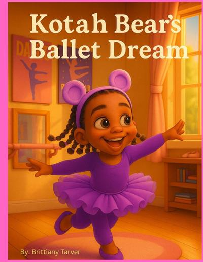 Kotah Bear’s Ballet Dream