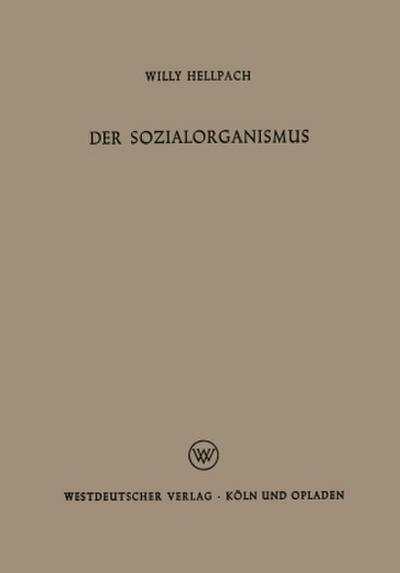 Der Sozialorganismus