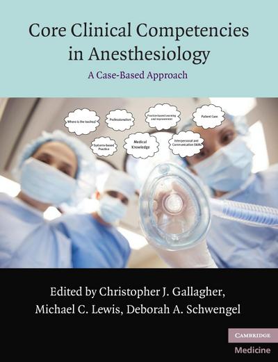 Core Clinical Competencies in Anesthesiology