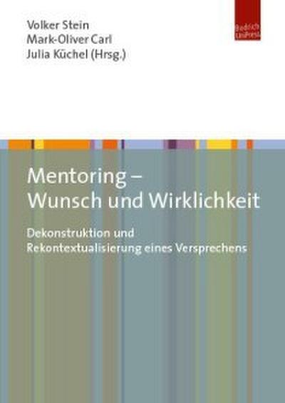 Mentoring - Wunsch und Wirklichkeit