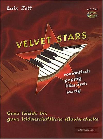 Velvet Stars ganz leichte bis ganz (+CD)leidenschaftliche Stücke für Klavier