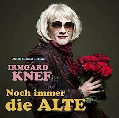 Irmgard Knef: Noch immer die Alte, 1 Audio-CD