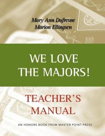 We Love the Majors Teacher’s Manual