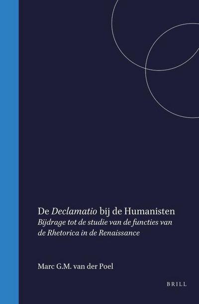 de Declamatio Bij de Humanisten