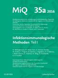 MIQ Heft: 35a Infektionsimmunologische Methoden Teil 1