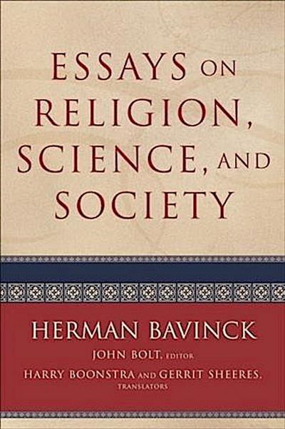 Essays on Religion, Science, and Society
