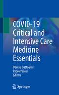 COVID-19 Critical and Intensive Care Medicine Esse