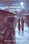 The Hunter in the Shadows (The Utgarda Series, #4)