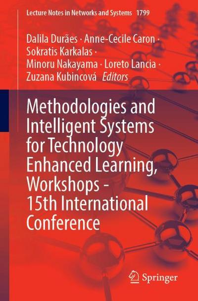 Methodologies and Intelligent Systems for Technology Enhanced Learning, Workshops - 15th International Conference