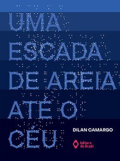 Uma escada de areia até o céu