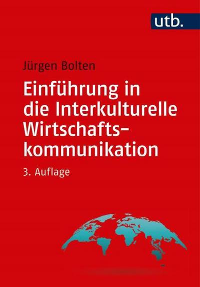 Einführung in die Interkulturelle Wirtschaftskommunikation
