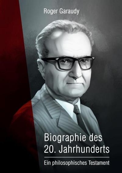 Roger Garaudy - Biographie des 20. Jahrhunderts