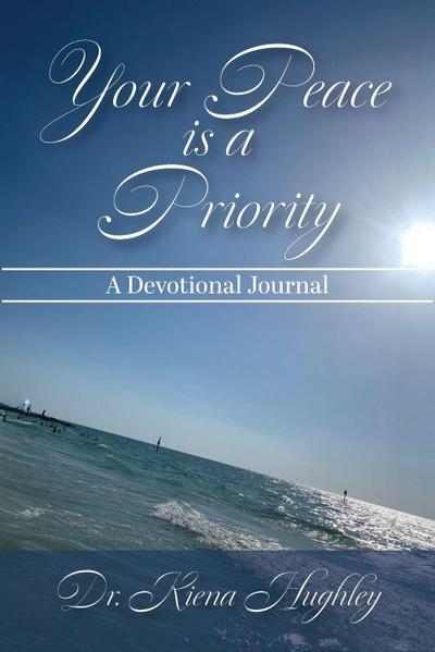 Your Peace is a Priority