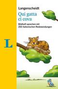 Langenscheidt Qui gatta ci cova - mit Redewendunge