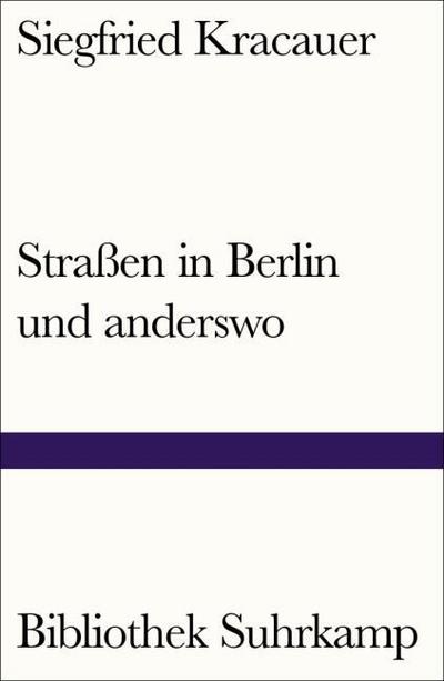 Straßen in Berlin und anderswo
