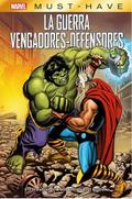 Marvel Must Have. La guerra Vengadores-Defensores