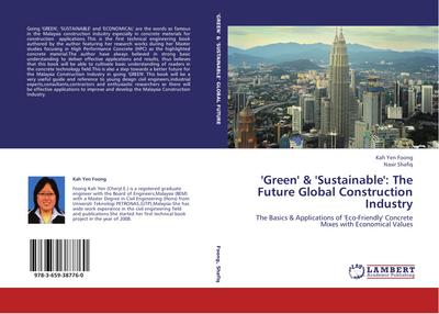 ’Green’ & ’Sustainable’: The Future Global Construction Industry