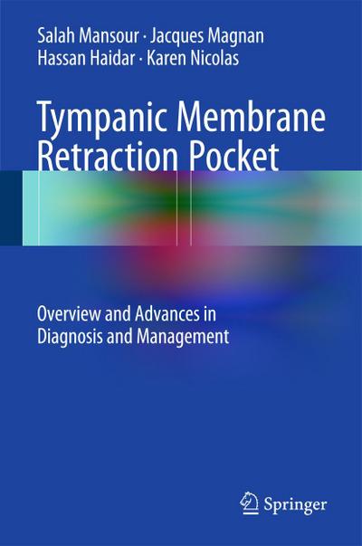 Tympanic Membrane Retraction Pocket