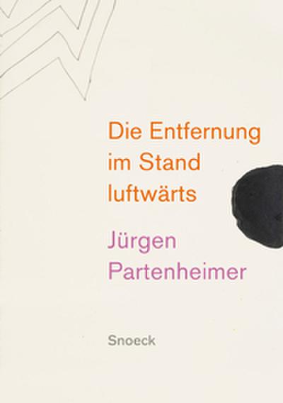 Jürgen Partenheimer: Die Entfernung im Stand luftwärts