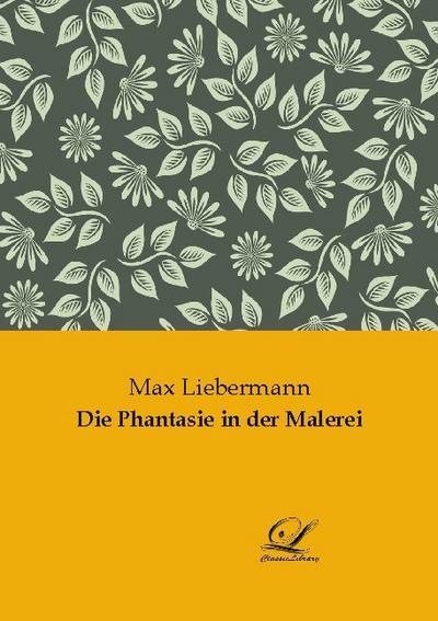 Die Phantasie in der Malerei