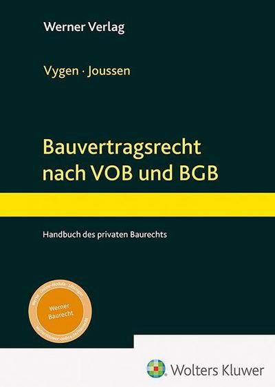 Bauvertragsrecht nach VOB und BGB