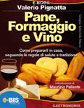 Pane, formaggio e vino