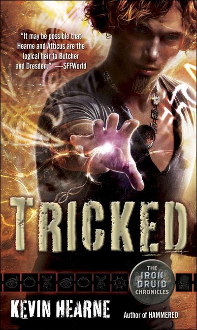 The Iron Druid Chronicles 4. Tricked