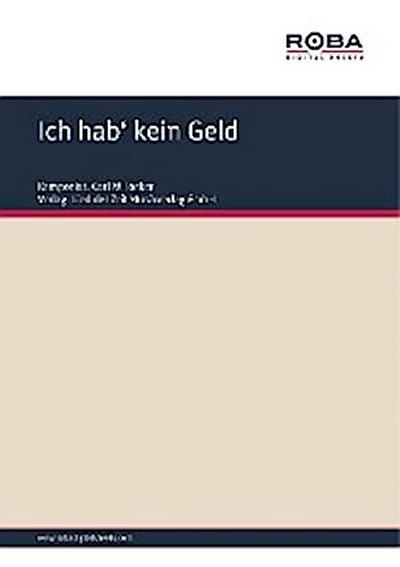 Ich hab’ kein Geld