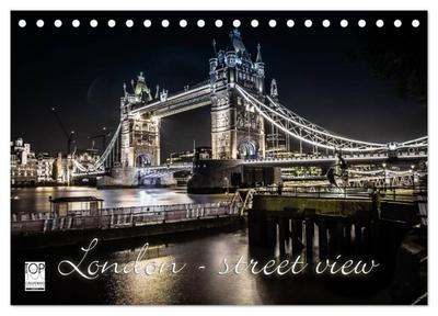 London - street view (Tischkalender 2026 DIN A5 quer), CALVENDO Monatskalender