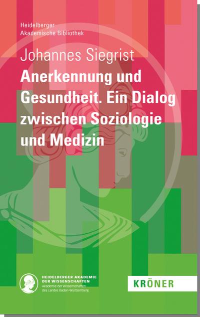 Anerkennung und Gesundheit