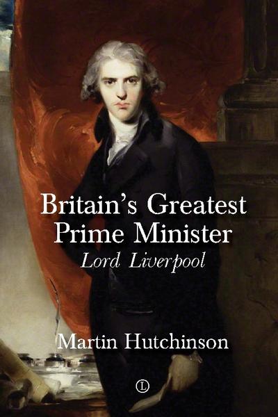 Britain’s Greatest Prime Minister