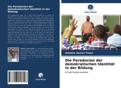 Die Paradoxien der demokratischen Identität in der Bildung