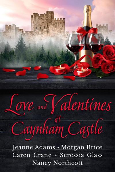 Love and Valentines at Caynham Castle (Holiday Romance  at Caynham Castle)