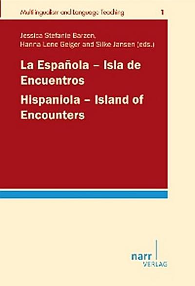 La Española - Isla de Encuentros / Hispaniola - Island of Encounters