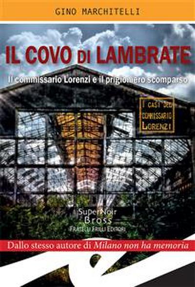 Il covo di Lambrate