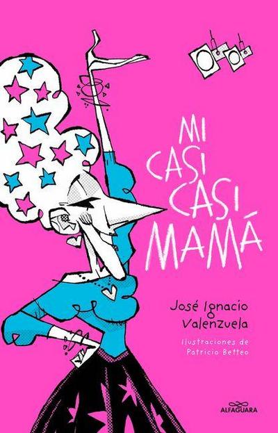 Mi Casi Casi Mamá / My Almost-Almost Mom