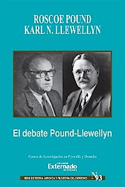 El debate Pound-Llewellyn