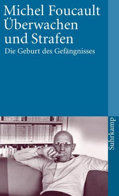 Überwachen und Strafen