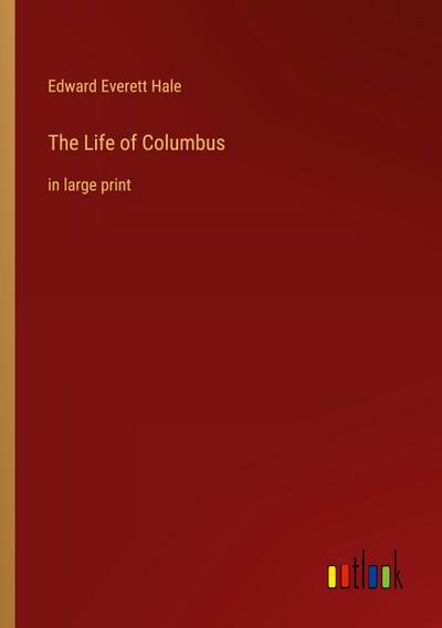 The Life of Columbus