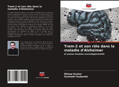 Trem-2 et son rôle dans la maladie d’Alzheimer