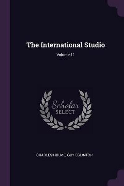 The International Studio; Volume 11