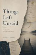 Things Left Unsaid